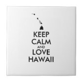  KEEP CALM EN LOVE HAWAII TEGELTJE (Voorkant)