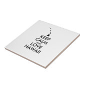 KEEP CALM EN LOVE HAWAII TEGELTJE (Zijkant)