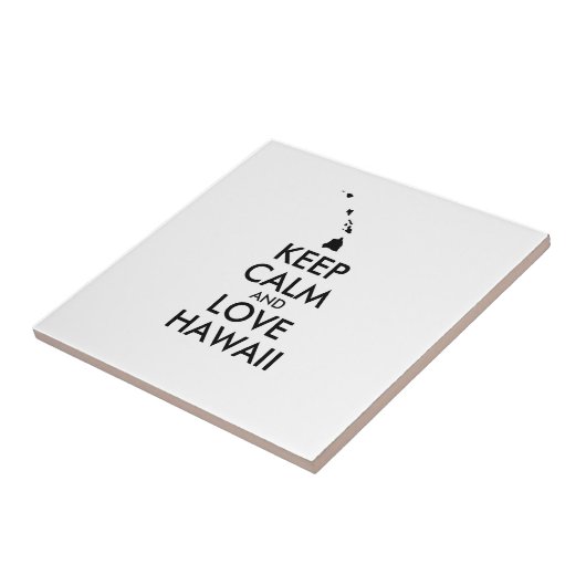  KEEP CALM EN LOVE HAWAII TEGELTJE (Zijkant)