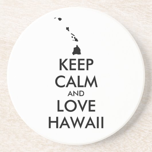  KEEP CALM EN LOVE HAWAII ZANDSTEEN ONDERZETTER (Voorkant)