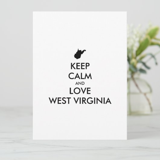  KEEP CALM EN LOVE WEST VIRGINIA (Staand voorkant)