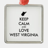  KEEP CALM EN LOVE WEST VIRGINIA METALEN ORNAMENT (Voorkant)