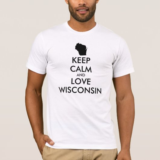  KEEP CALM EN LOVE WISCONSIE T-SHIRT (Voorkant)