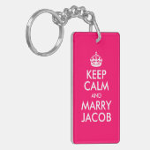 Keep Calm en Marry Jacob Sleutelhanger (Voorkant Links)