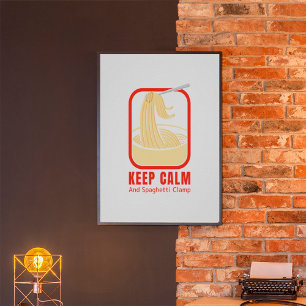 keep calm en spaghettiklem poster