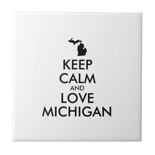  KEEP CALM EN VERLIES MICHIGAN TEGELTJE (Voorkant)