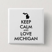  KEEP CALM EN VERLIES MICHIGAN VIERKANTE BUTTON 5,1 CM (Voorkant)