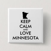KEEP CALM EN VERLIES MINNESOTA VIERKANTE BUTTON 5,1 CM (Voorkant)