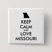 KEEP CALM EN VERLIES MISSOURI VIERKANTE BUTTON 5,1 CM (Voorkant)