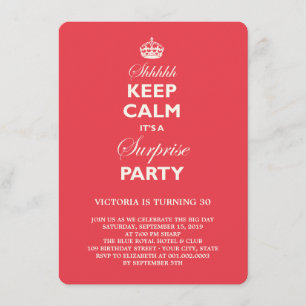 Keep Calm Funny Milestone Surprise Birthday Invite Kaart