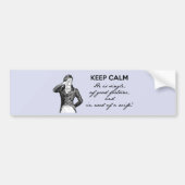 Keep Calm - hij is single... De heer Darcy  Bumpersticker (Voorkant)