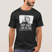 Keep Calm I Can Fix That Handyman Diy Handymen Rep T-shirt (Voorkant)