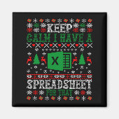 Keep Calm I Have A Spreadsheet For That Christmas Magneet (Voorkant)