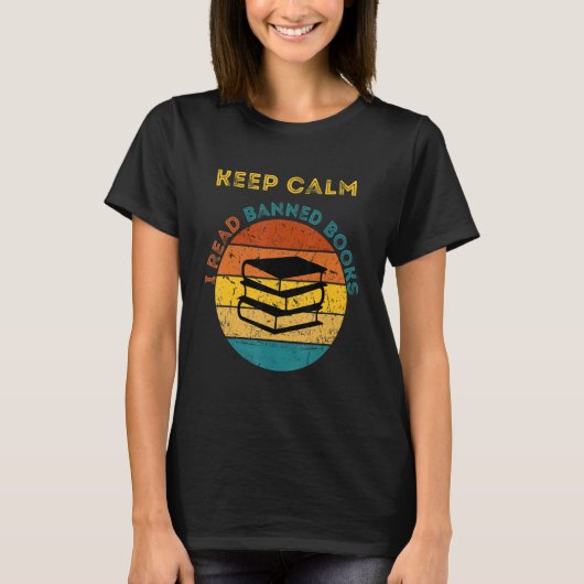 Keep Calm I Read Banned Books Book T-shirt (Voorkant)