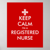 Keep calm i'm a registered nurse posters (Voorkant)