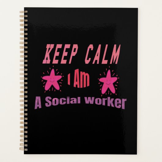 Keep Calm I'm A Social Worker Planner (Voorkant)