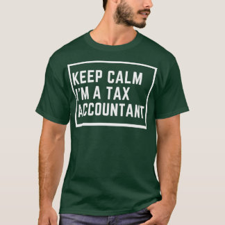 Keep Calm Ix27m een financier van de belastingboek T-shirt