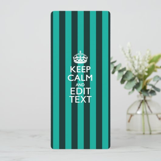 Keep Calm Jouw tekst Turquoise Stripes (Staand voorkant)