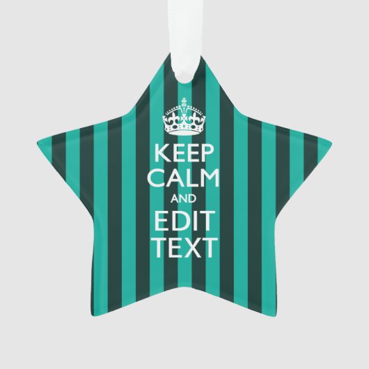  Keep Calm Jouw tekst Turquoise Stripes Ornament (voorkant)