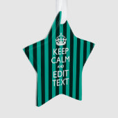  Keep Calm Jouw tekst Turquoise Stripes Ornament (voorkant)