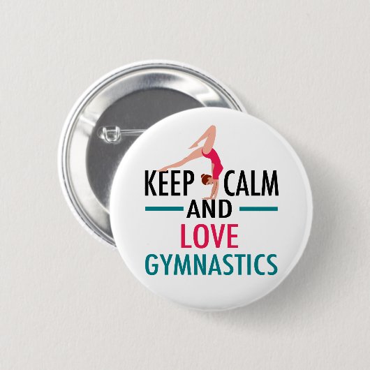 Keep Calm Love Gymnastics Beautiful Gymnast Ronde Button 5,7 Cm (Voorkant /achterkant)