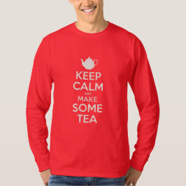 Keep Calm - make tea T-shirt