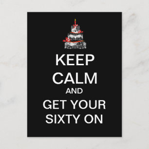 KEEP CALM Mod 60ste verjaardag Wenskaart (Zwart) Briefkaart