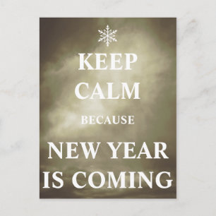 Keep calm new year is coming briefkaart