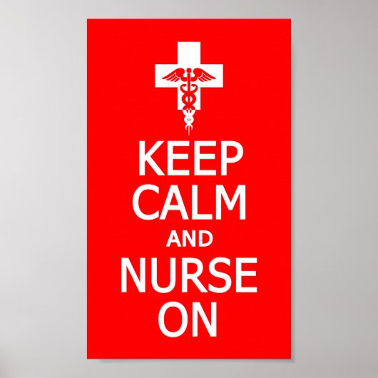 Keep Calm & Nurse On poster (Voorkant)