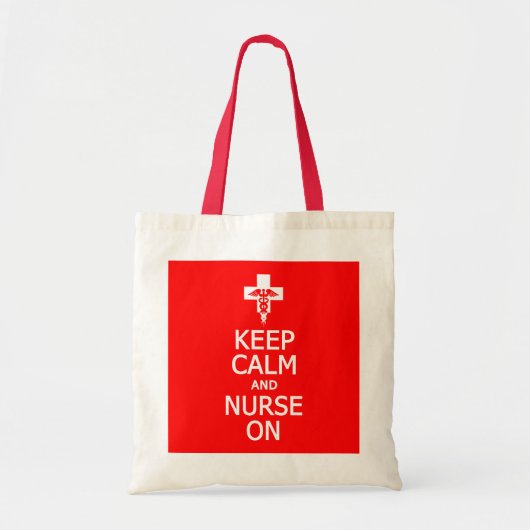 Keep Calm & Nurse On tas - kies stijl en kleur (Voorkant)