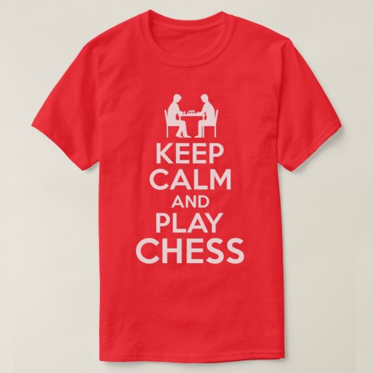 Keep Calm Play Chess  T-shirt (Design voorkant)