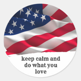keep calm quote and vibrant american flag ronde sticker