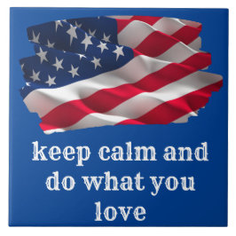 keep calm quote and vibrant american flag tegeltje