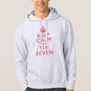 Keep Calm Six Seven Meme Virale Humor Kleding Hoodie