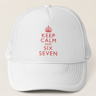 Keep Calm Six Seven Meme Virale Humor Kleding Trucker Pet