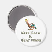 Keep Calm & Stay Home Magneet (Voorkant / Achterkant)