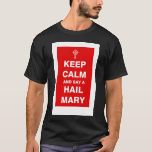 Keep Calm  T-shirt