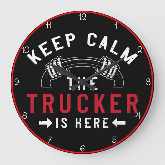 Keep Calm Trucker is hier Grote Klok (Voorkant)