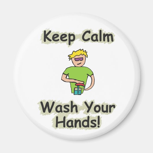 Keep Calm Wash Your Hands Magneet (Voorkant)