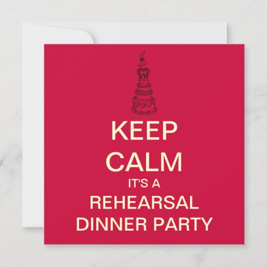 KEEP CALM Wedding Rehearsal Dinner Invite (rood) Kaart (Voorkant)