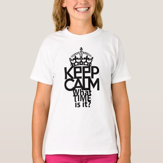 KEEP CALM WHAT TIME IS IT? BY MASANSER T-SHIRT (Voorkant)