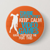 Keep Calm Zombie Apocalypse Funny Gaming Button (Voorkant)