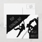 Keep Clinging On Or Get Over It? Rock Climbing Briefkaart (Voorkant / Achterkant)