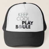 Keep cool, play boule trucker pet (Voorkant)