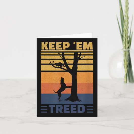 Keep Em Treed - Grappige Wasbeer Jager Kaart (Voorkant)