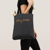 Keep Going Minimalist Inspirational Tote Bag (Dichtbij)