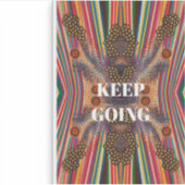 Keep Going – Motivational Quote Sticker (Voorkant)