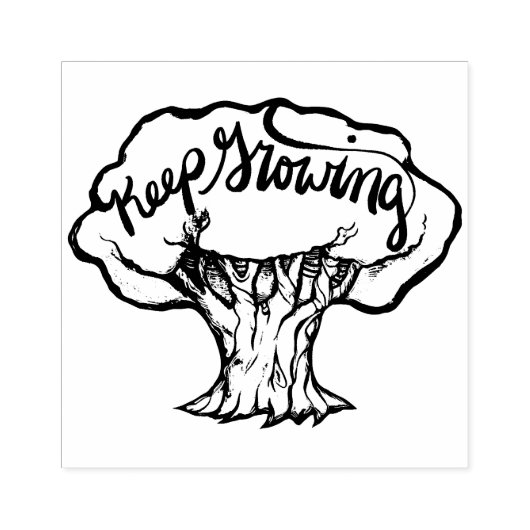 Keep Growing                                       Rubberstempel (Afrduk)