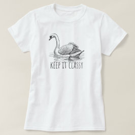 Keep It Classy Elegant Swan T-shirt