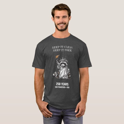Keep It Clean, Keep It Free — Raccoon Liberty 250  T-shirt (Voorkant volledig)